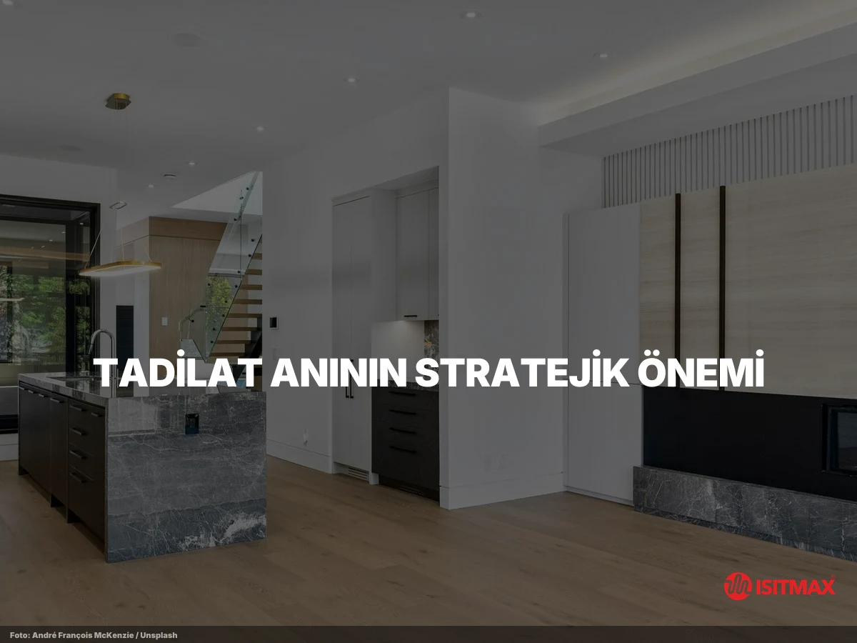 Tadilat Aşamasında Elektrikli Yerden Isıtmanın Avantajları — Tadilat Anının Stratejik Önemi: Neden Bu An?