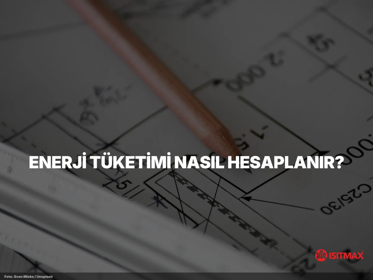 Elektrikli Yerden Isıtma Nasıl Çalışır — Enerji Tüketimi Nasıl Hesaplanır?
