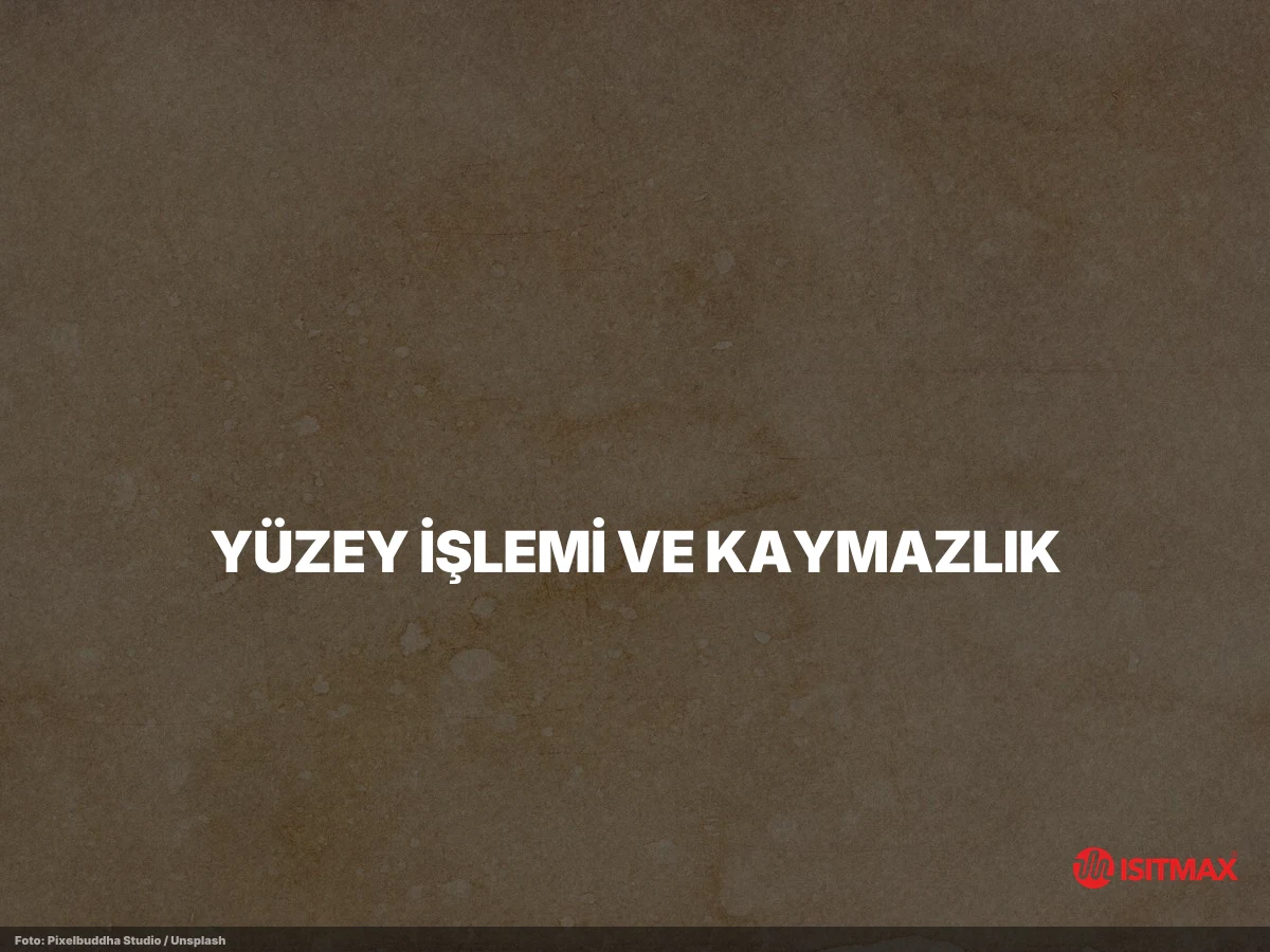 Hamam Mermeri Neye Göre Seçilmelidir? — Yüzey İşlemi ve Kaymazlık: Güvenliğin Teknik Tarafı