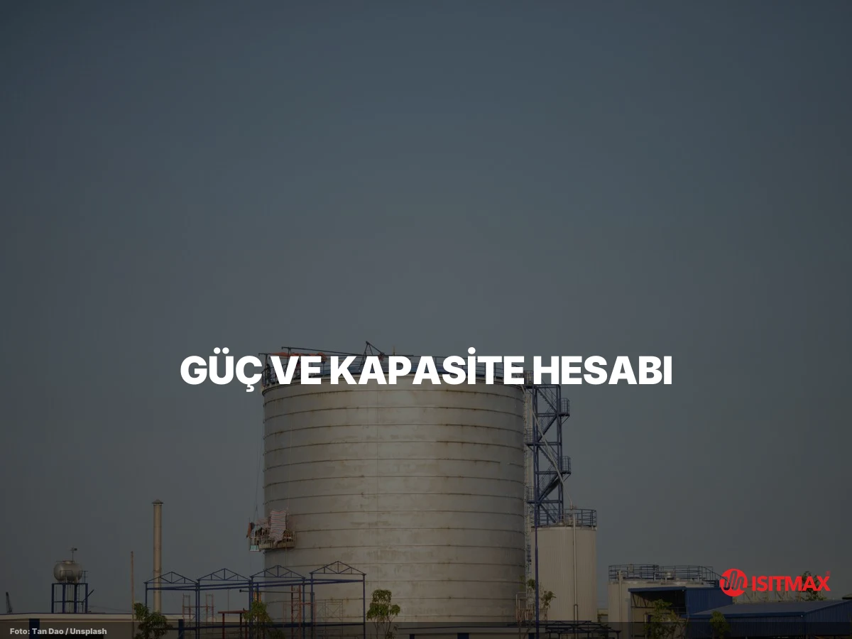 Kimyasal Varil Isıtma Sistemleri — Güç ve Kapasite Hesabı — 200 Litrelik Varil Örneği