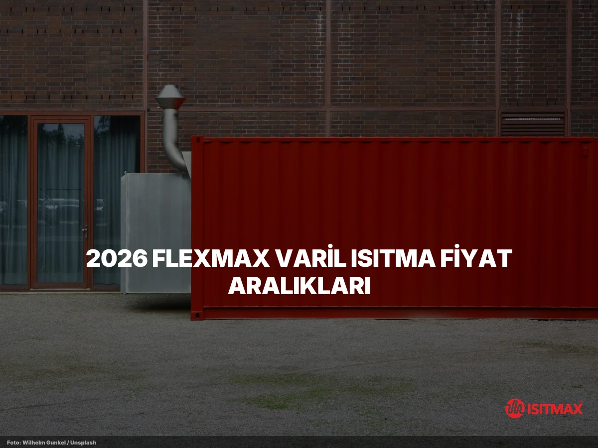Kimyasal Varil Isıtma Sistemleri — 2026 FlexMax Varil Isıtma Fiyat Aralıkları