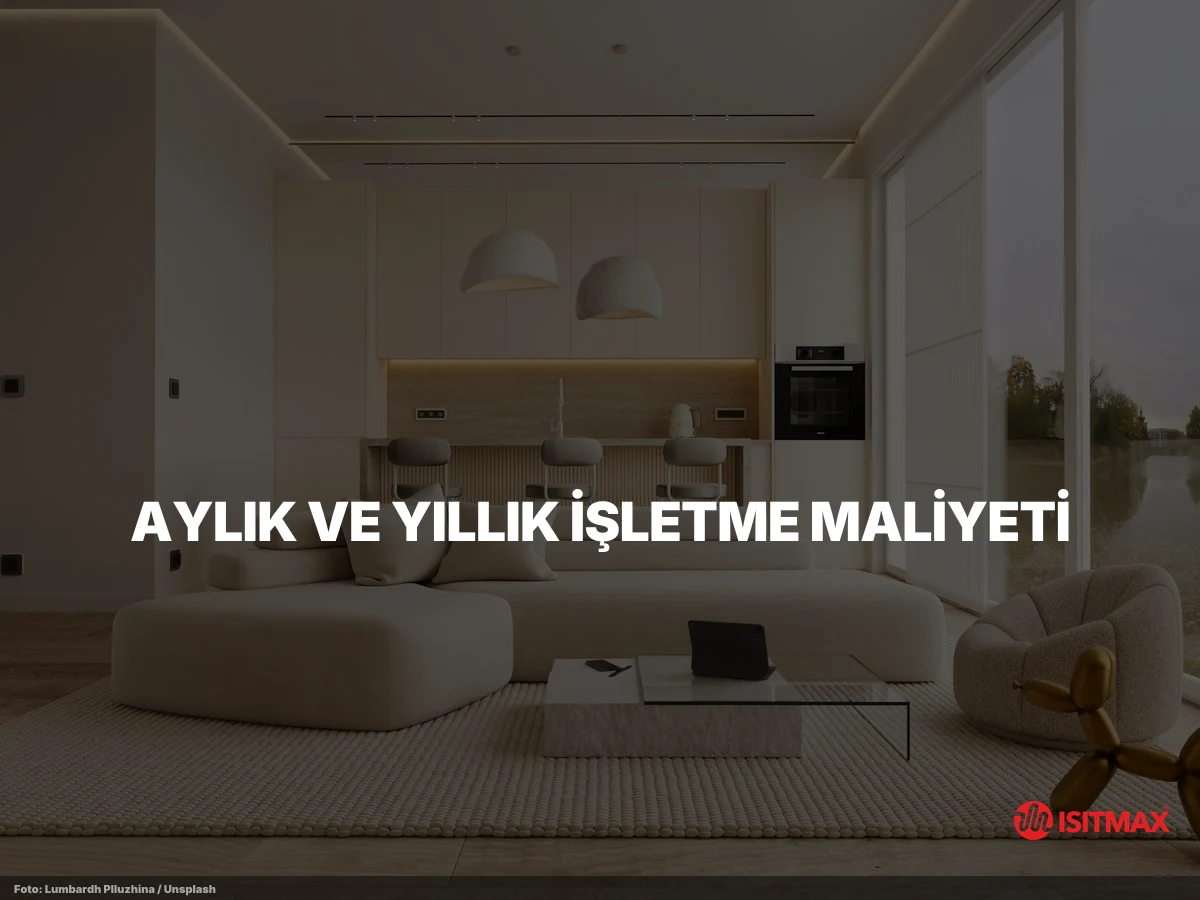 Bebek Odasında Zemin Isıtma Nasıl Yapılır? — Aylık ve Yıllık İşletme Maliyeti
