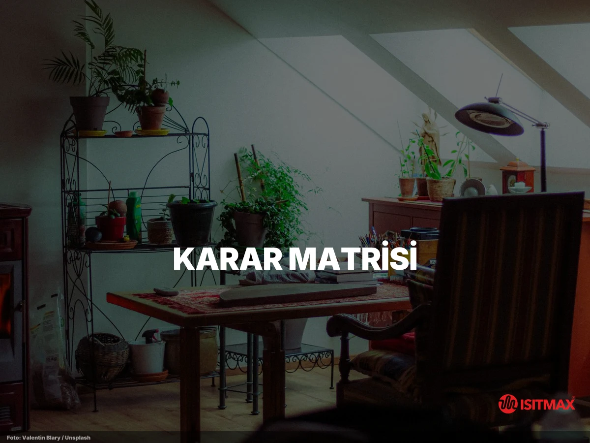 Elektrikli Yerden Isıtma Sistemleri Avantajları — Karar Matrisi — Hangi Sistem Hangi Projeye?