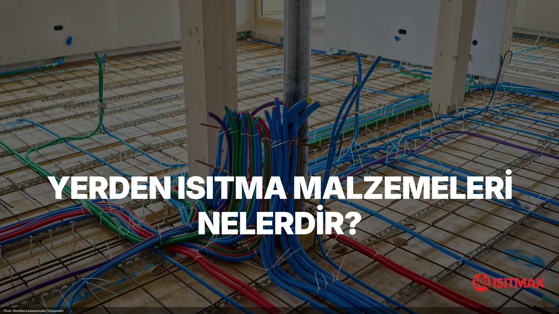 Yerden Isıtma Malzemeleri Nelerdir? — Yerden Isıtma Malzemeleri Nelerdir?