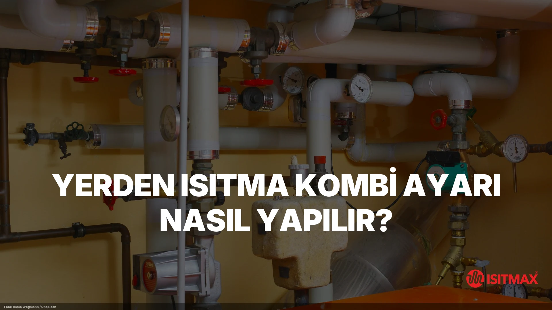 Yerden Isıtma Kombi Ayarı Nasıl Yapılır? — Yerden Isıtma Kombi Ayarı Nasıl Yapılır?