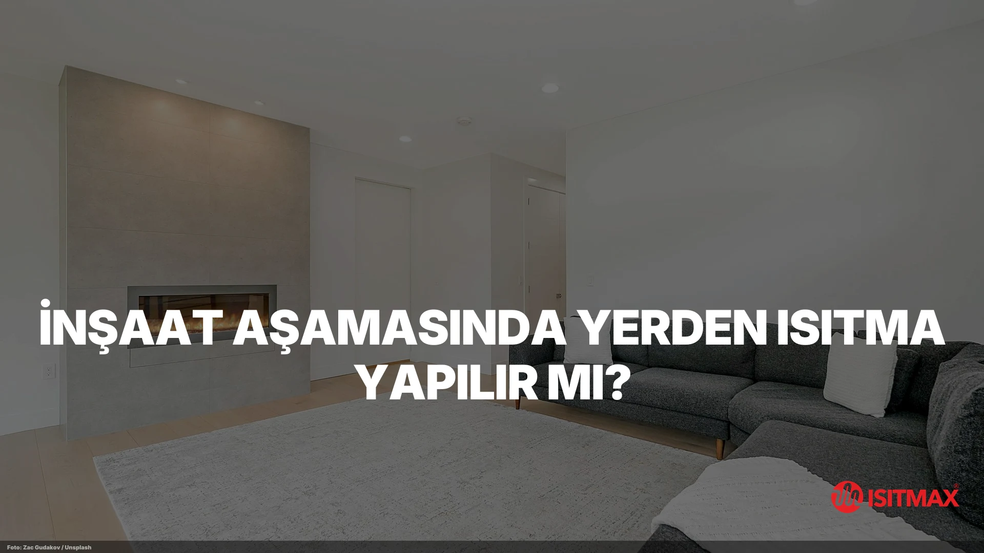 İnşaat Aşamasında Yerden Isıtma Yapılır Mı? — İnşaat Aşamasında Yerden Isıtma Yapılır Mı?