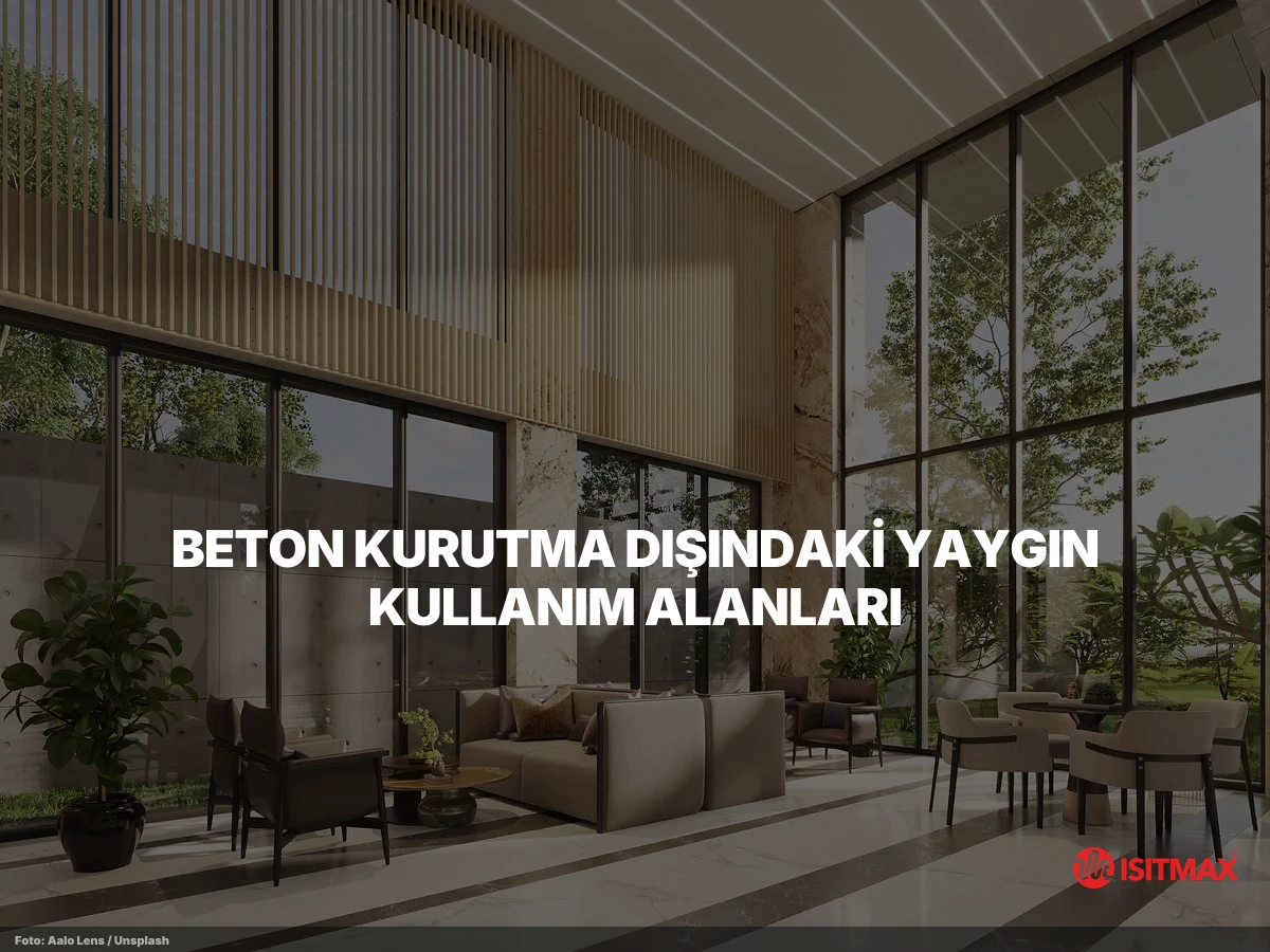 Beton Kurutma ve Sertleştirme Amacıyla Isıtıcı Kablo Kullanımı — Beton Kurutma Dışındaki Yaygın Kullanım Alanları