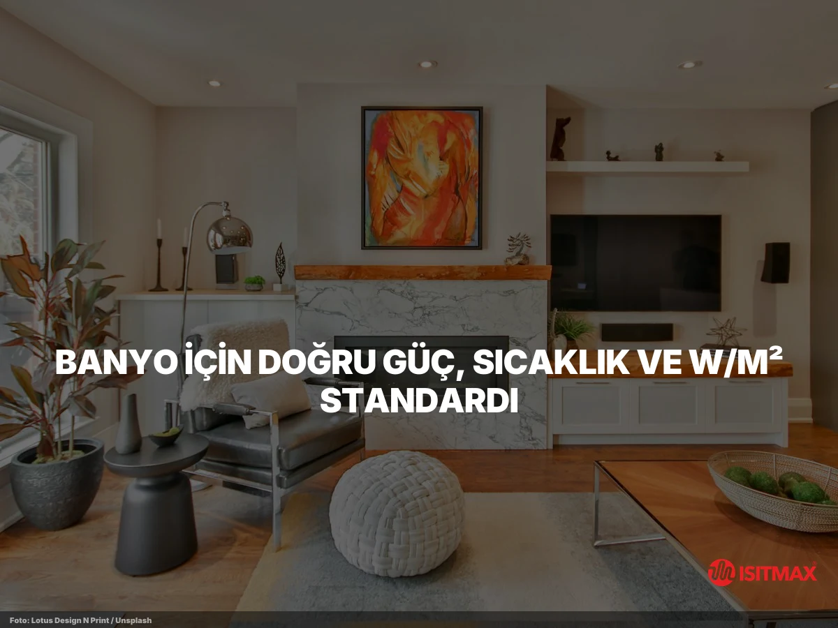 Banyolarda Elektrikli Yerden Isıtma Püf Noktaları — Banyo İçin Doğru Güç, Sıcaklık ve W/m² Standardı