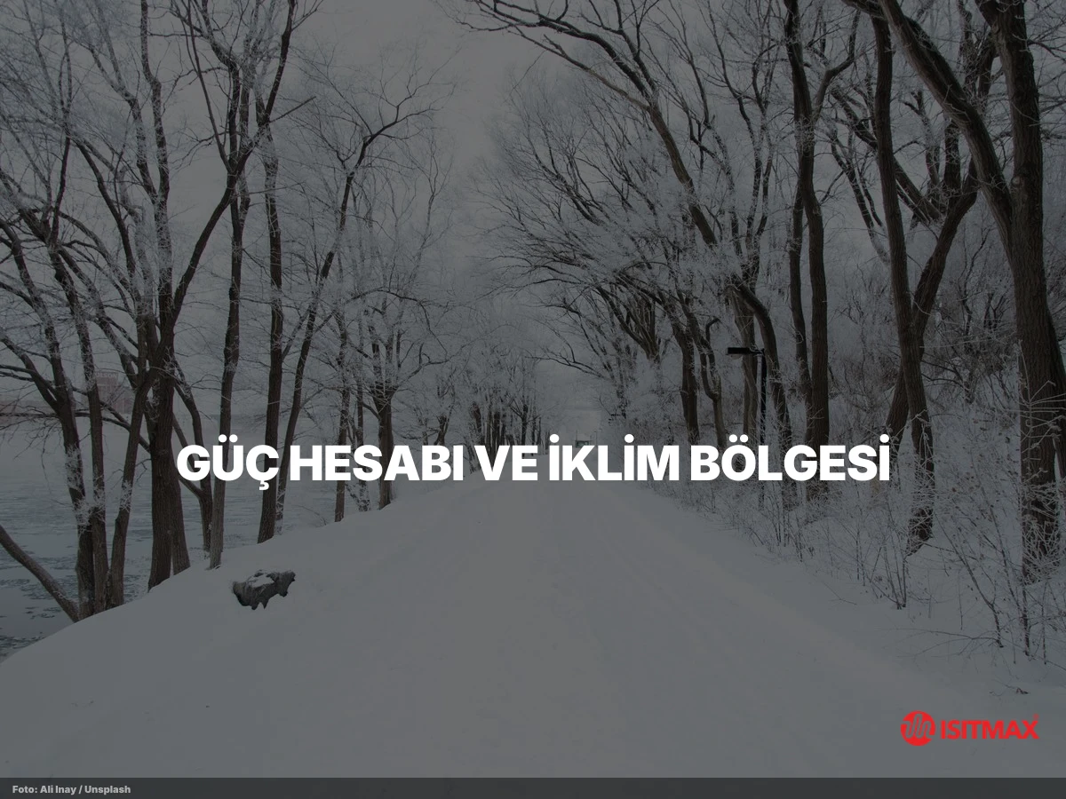 Yürüme Yolu Isıtma — Güç Hesabı ve İklim Bölgesi: Yürüme Yolu Tasarımının Temeli