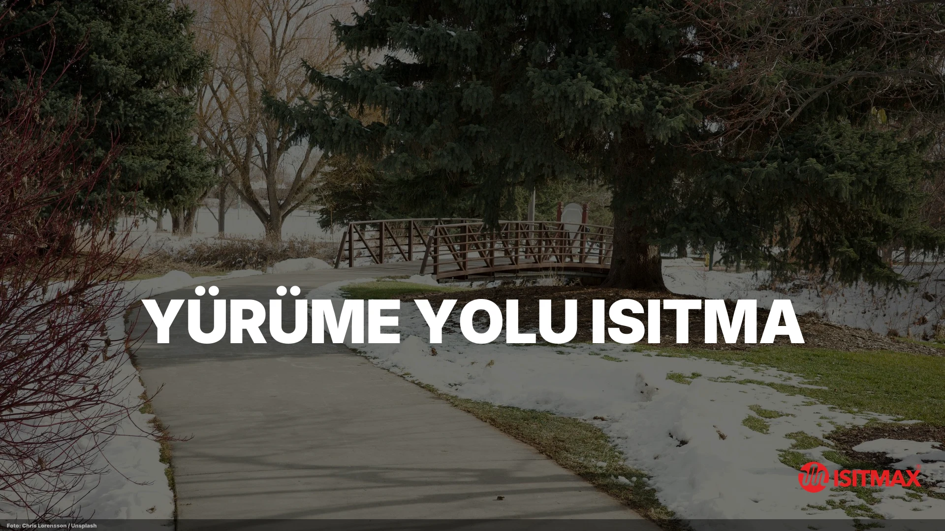 Yürüme Yolu Isıtma — Yürüme Yolu Isıtma