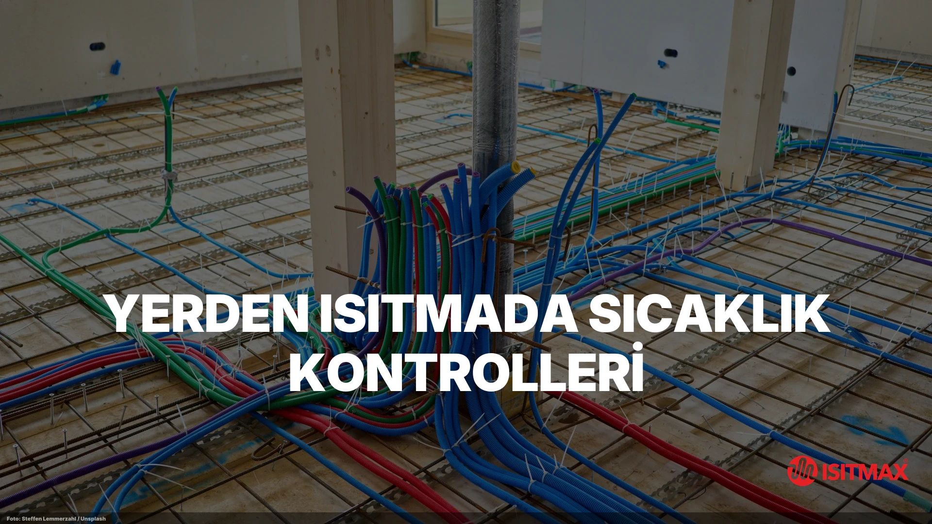 Yerden Isıtmada Sıcaklık Kontrolleri — Yerden Isıtmada Sıcaklık Kontrolleri