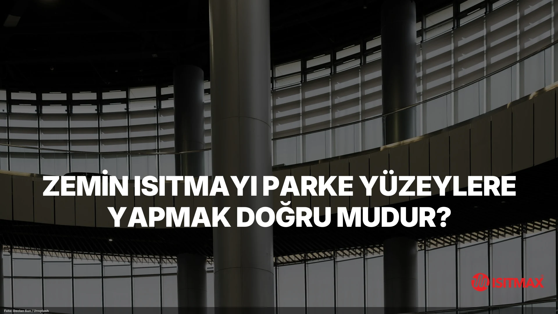 Zemin Isıtmayı Parke Yüzeylere Yapmak Doğru Mudur? — Zemin Isıtmayı Parke Yüzeylere Yapmak Doğru Mudur?